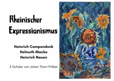 Ausstellung, Rheinischer Expressionismus, Heinrich Campendonk, Helmuth Macke, Heinrich Nauen